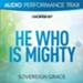 He Who Is Mighty [Original Key Trax Without Background Vocals] [Music Download]