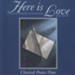 Here Is Love - Classical Praise Flute [Music Download]