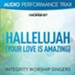 Hallelujah (Your Love Is Amazing) [Audio Performance Trax] [Music Download]