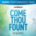 Come Thou Fount [Audio Performance Trax] [Music Download]