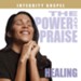 The Power of Praise: Healing [Music Download]