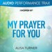 My Prayer For You [High Key Trax Without Background Vocals] [Music Download]
