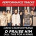 O Praise Him (All This For A King) (Premiere Performance Plus Track) [Music Download]