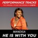 He Is With You (Key-F-Premiere Performance Plus w/o Background Vocals) [Music Download]