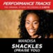 Shackles (Praise You) (Medium Key-Premiere Performance Plus w/ Background Vocals) [Music Download]