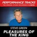 Pleasures Of The King (Key-C-Db-Premiere Performance Plus w/ Background Vocals) [Music Download]