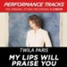 My Lips Will Praise You (Key-Gb-Ab-Premiere Performance Plus) [Music Download]
