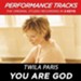 You Are God (Key-Eb-Premiere Performance Plus w/ Background Vocals) [Music Download]