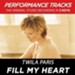 Fill My Heart (Key-D-Premiere Performance Plus w/ Background Vocals) [Music Download]