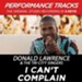 I Can't Complain (Key-Fm-Premiere Performance Plus w/Background Vocals) [Music Download]