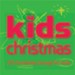 Kids Christmas [Music Download]