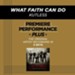 What Faith Can Do (High Key Performance Track Without Background Vocals) [Music Download]