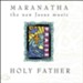 Holy Father [Music Download]