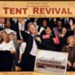 Tent Revival Homecoming [Music Download]