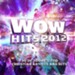 WOW Hits 2012 [Music Download]