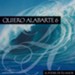Quiero Alabarte 6 [Music Download]