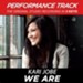 We Are (Medium Key Performance Track With Background Vocals) [Music Download]