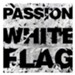 Passion: White Flag [Music Download]
