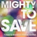 Mighty to Save (Live) [Music Download]