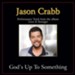 God's Up to Something (Original Key Performance Track with Background Vocals) [Music Download]