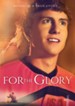 For The Glory [Video Download]