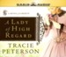 A Lady of High Regard - Abridged Audiobook [Download]