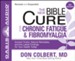 The New Bible Cure for Chronic Fatigue and Fibromyalgia - Unabridged Audiobook [Download]