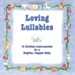 Loving Lullabies [Music Download]