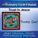 Trust In Jesus (Medium Without Background Vocals) [Music Download]