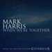 When We're Together [Music Download]