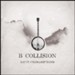 B Collision or (B is for Banjo), or (B sides), or (Bill), or perhaps more accurately (...the eschatology of Bluegrass) (With Bonus Track) [Music Download]