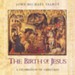 The Birth of Jesus:Celebration [Music Download]