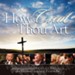 I'd Rather Have Jesus (How Great Thou Art Album Version) [Music Download]