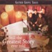 Still The Greatest Story Ever Told [Music Download]