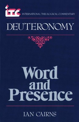 Deuteronomy: Word and Presence (International Theological Commentary)   -     By: Ian Cairns
