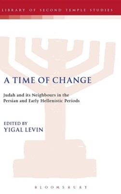 A Time of Change  -     By: Yigal Levin(ED.)

