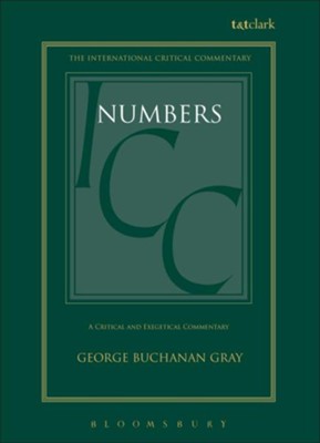 Numbers: International Critical Commentary   -     By: G. Buchanan Gray
