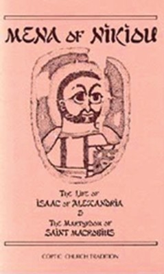 Mena: Life of Isaac (Cs107p)  -     Translated By: David N. Bell
    By: Mmena, David N. Bull & David N. Bell
