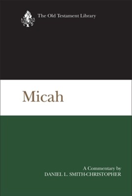 Micah: Old Testament Library [OTL] (Hardcover)   -     By: James L. Mays
