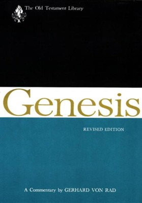 Genesis, Revised: Old Testament Library [OTL] (Hardcover)   -     By: Gerhard von Rad
