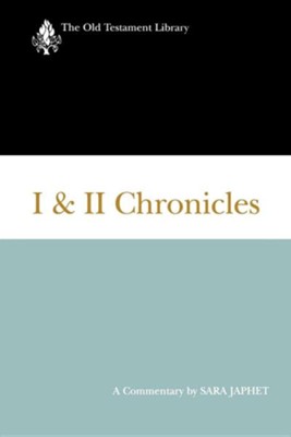 I & II Chronicles: Old Testament Library [OTL] (Paperback)   -     By: Sara Japhet
