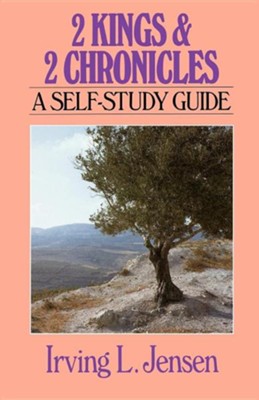 2 Kings & 2 Chronicles: Jensen Self-Study Guide   -     By: Irving L. Jensen
