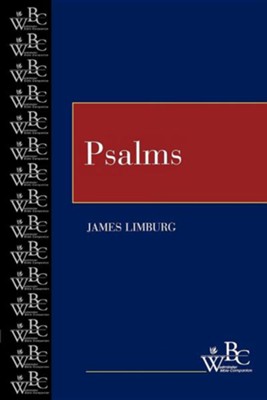Westminster Bible Companion: Psalms   -     By: James Limburg

