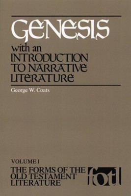 Genesis: The Forms of the Old Testament Literature (FOTL)   -     By: George Coats
