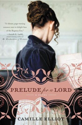 Prelude for a Lord  -     By: Camille Elliot
