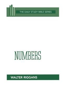 Numbers: Daily Study Bible [DSB] (Hardcover)   -     By: Walter Riggans
