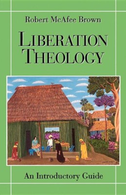 Liberation Theology: An Introductory Guide Guide  -     By: Robert Brown
