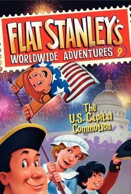 Flat Stanley's Worldwide Adventures #9: The Us Capital Commotion  -     By: Jeff Brown, Josh Greenhut
    Illustrated By: Macky Pamintuan
