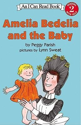 Amelia Bedelia and the Baby  -     By: Peggy Parish
    Illustrated By: Lynn Sweat
