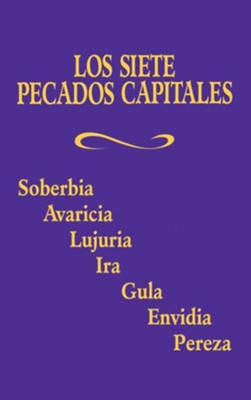 Los Siete Pecados Capitales  -     By: Benedictine Sisters

